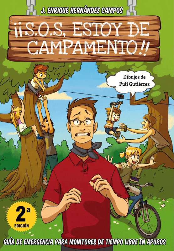 ¡¡S.O.S., ESTOY DE CAMPAMENTO!!: guia pràctica per a monitoratge de temps lliure