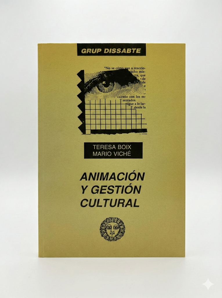 Animación y gestión cultural – Llibre/Manual professional per a dinamització sociocultural